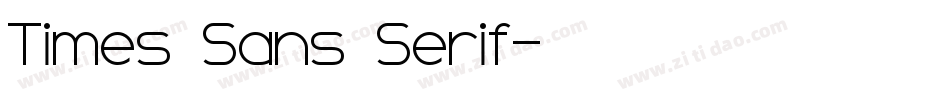 Times Sans Serif字体转换